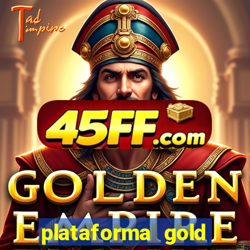 plataforma gold slots paga mesmo